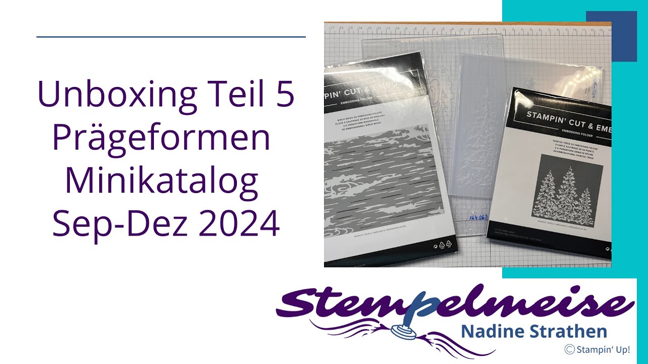 Unboxing Teil 5 Prägefolder Minikatalog Sep Dez 2024 Stampin‘ Up!