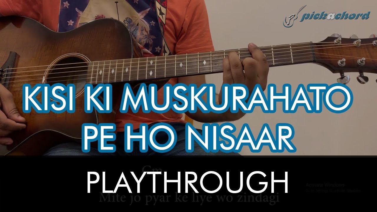 Kisi Ki Muskurahaton Pe Ho Nisaar | Anari | Pickachord | Playthrough | Chords