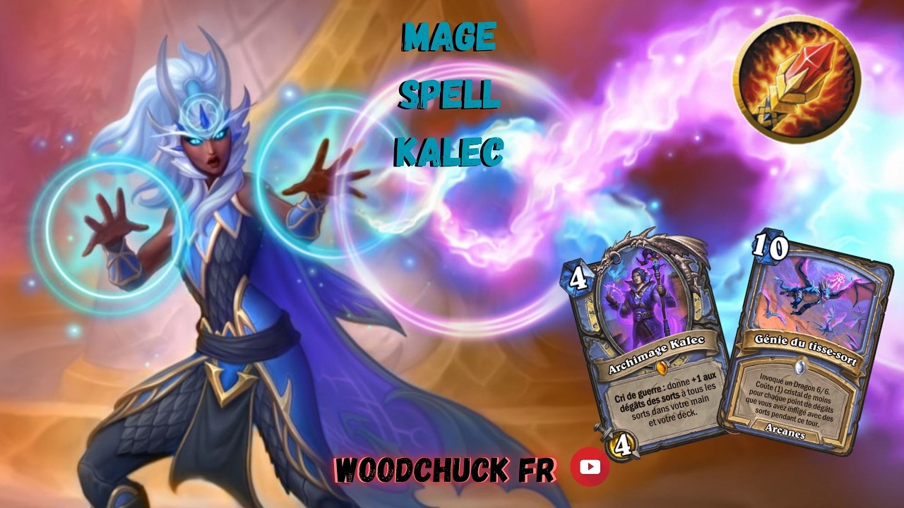 Hearthstone - Mage Spell Kalec - Woodchuck