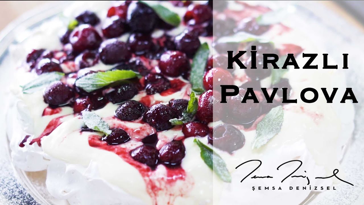 Kirazlı Pavlova | Şemsa Denizsel
