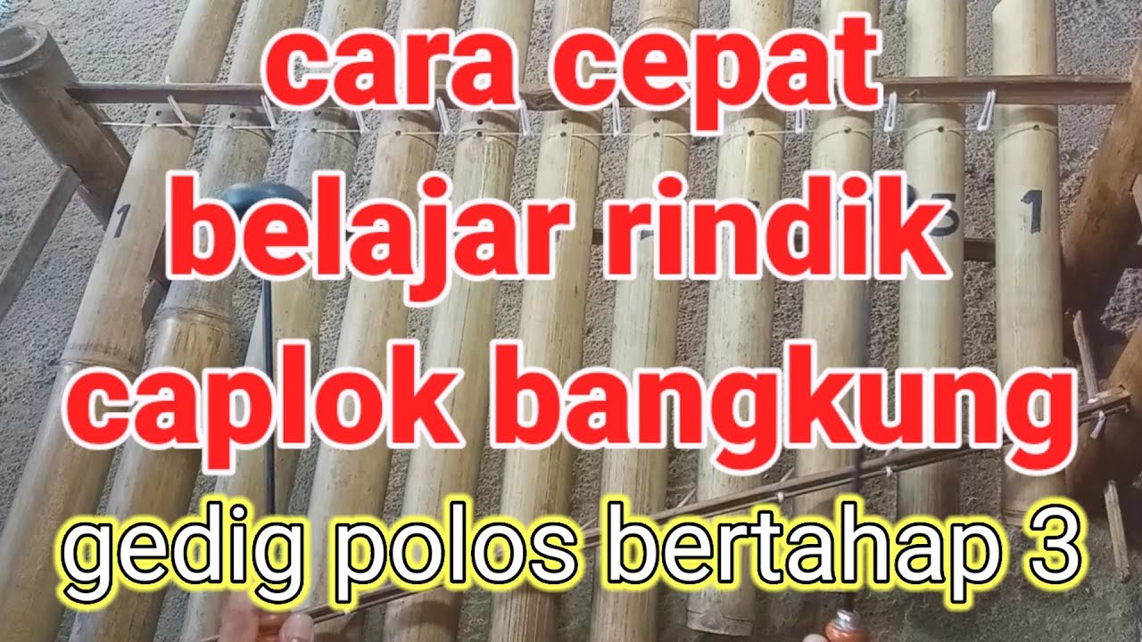 Belajar Rindik Bali Pemula || Belajar Rindik Caplok Bangkung Cover || #3