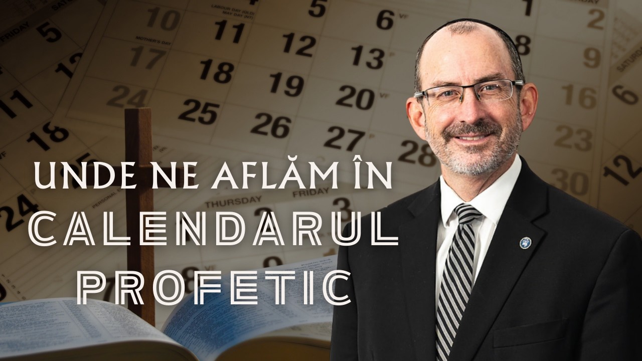 Unde ne aflam in Calendarul Profetic | cu Dr. Baruch Korman