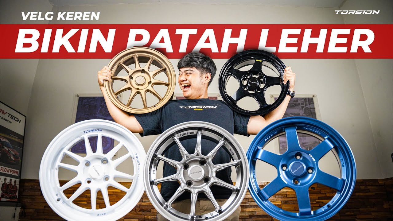 VELG LOKAL SEKEREN INI?! || REKOMENDASI VELG TERBAIK BUAT MOBIL KAMU [TORSION TR SERIES]