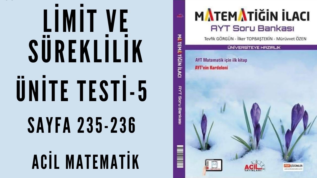 MATEMATİĞİN İLACI AYT SORU BANKASI (Limit ve Süreklilik Ünite Testi-5)