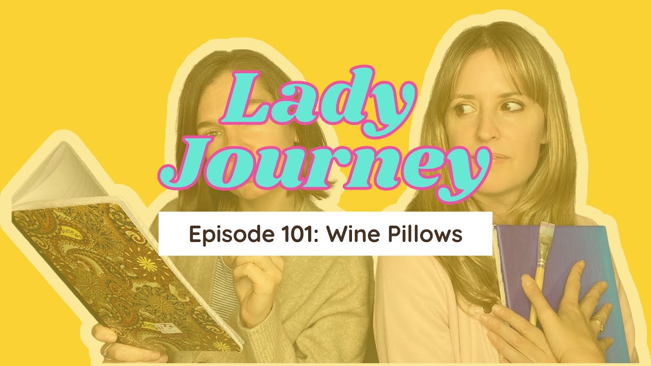 Episode 101: Wine Pillows