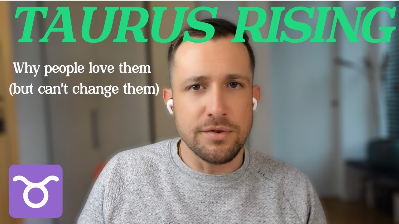 taurus rising EXPLAINED: personality, gifts, & challenges