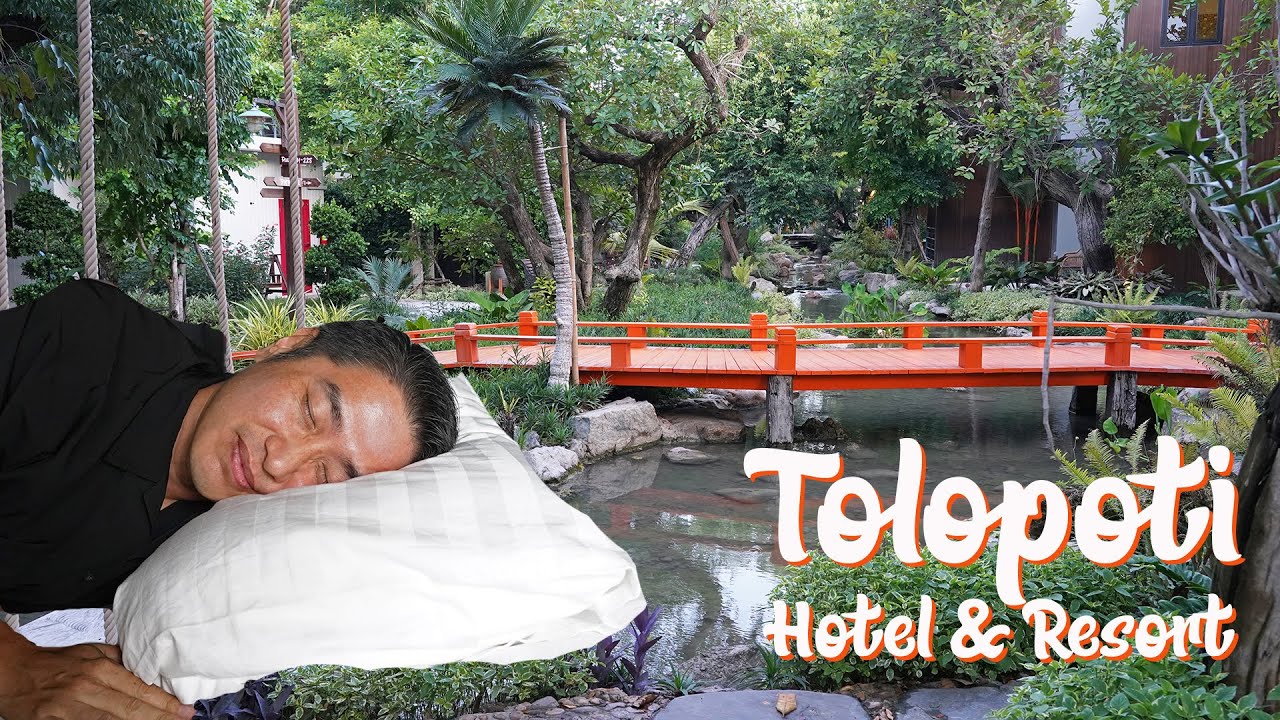 #รีวิวโรงแรม Tolopoti Hotel & Resort อู่ทอง สุพรรณบุรี