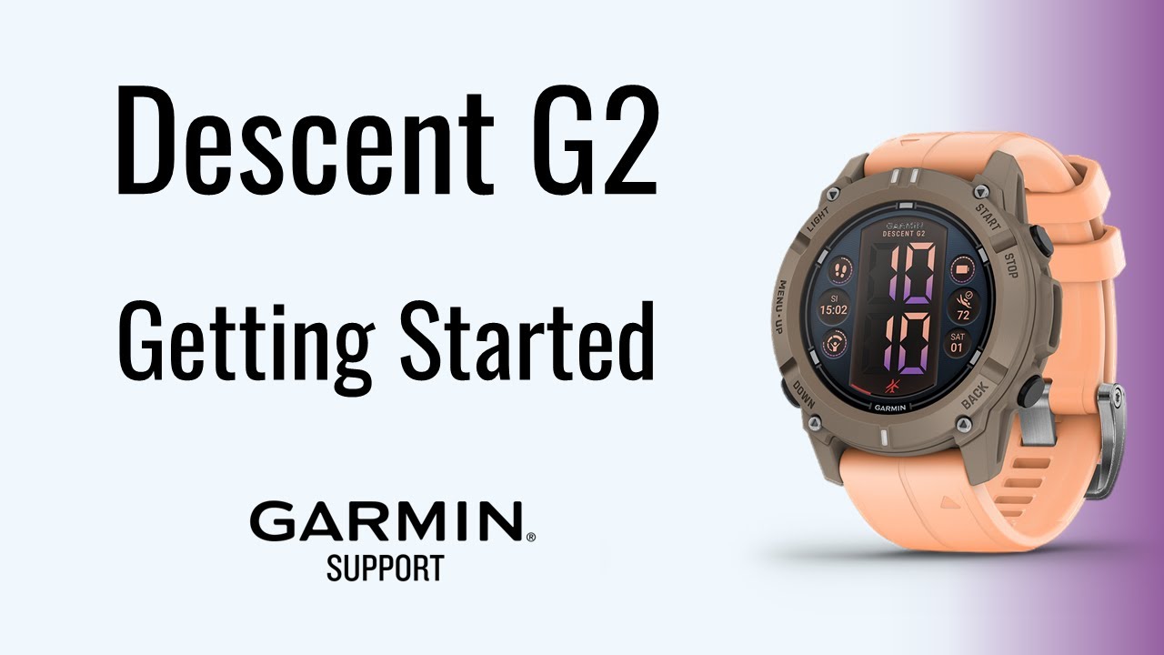 Descent&trade; G2 | Getting Started | Garmin Support