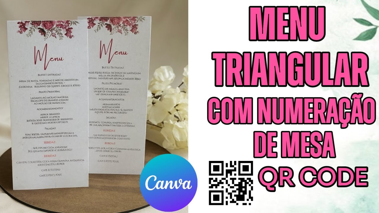 Como fazer MENU DE CASAMENTO TRIANGULAR com QR CODE e Numeração de Mesa no Canva Passo a Passo Fácil