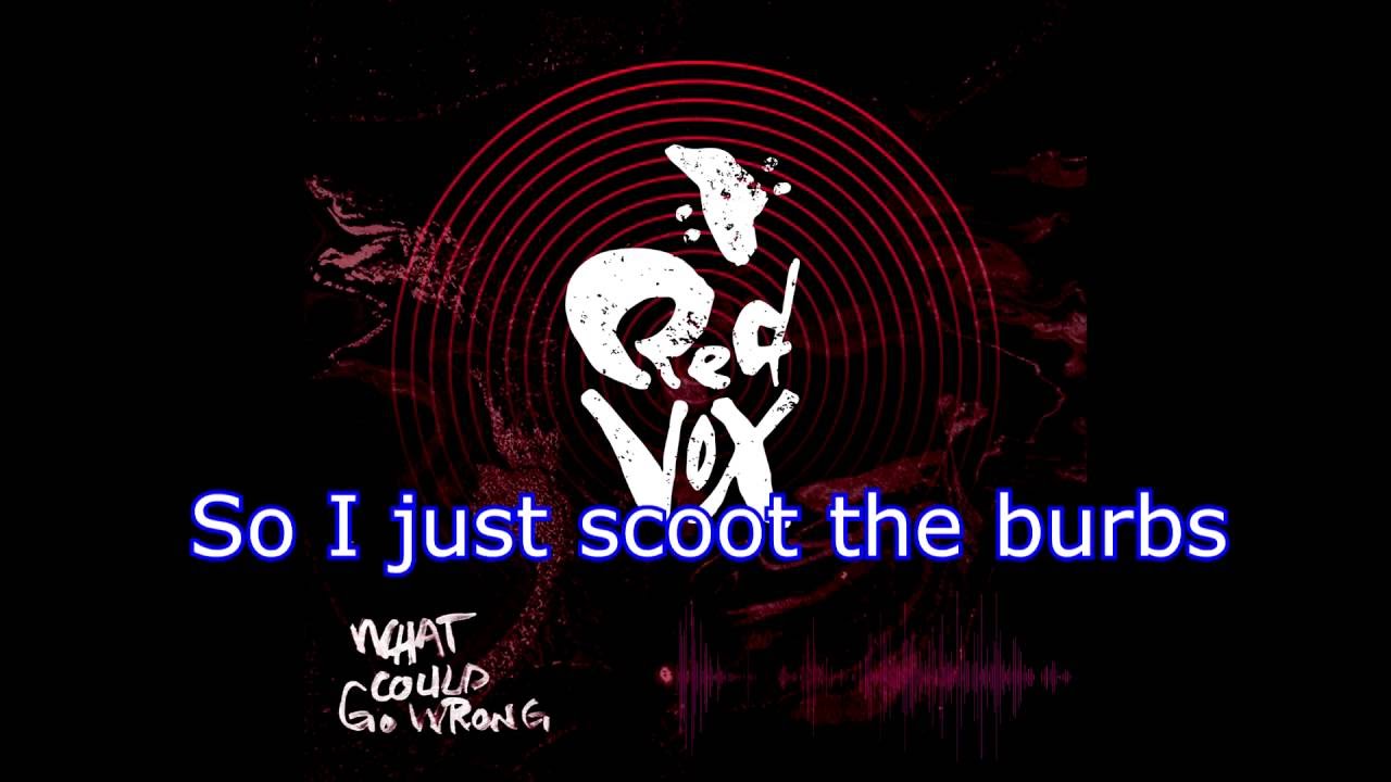 Scoot The Burbs - Red Vox [Lyrics]