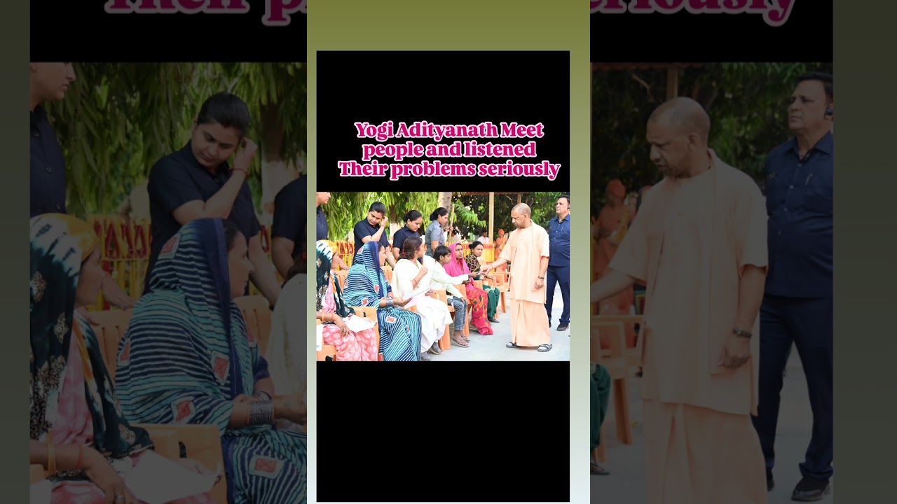 Yogi Adityanath met the people and listened to their problems seriously #yogiadityanath #up