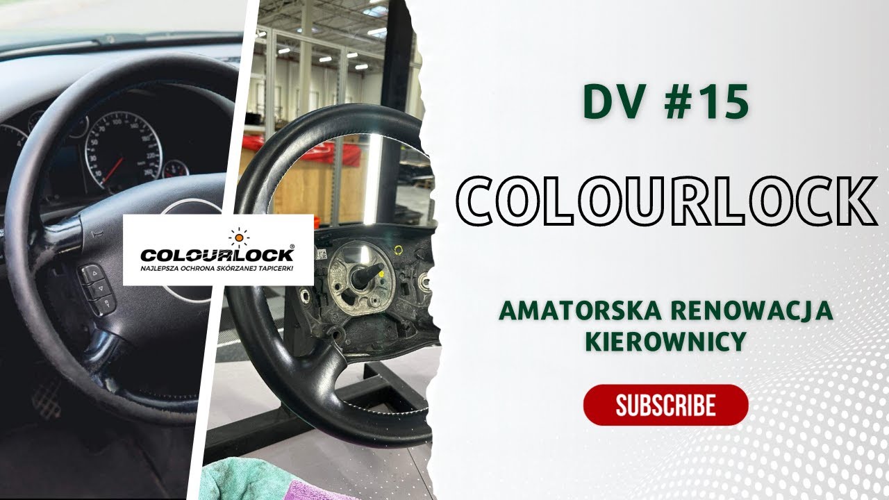 DV#15 - Amatorska renowacja kierownicy - COLOURLOCK