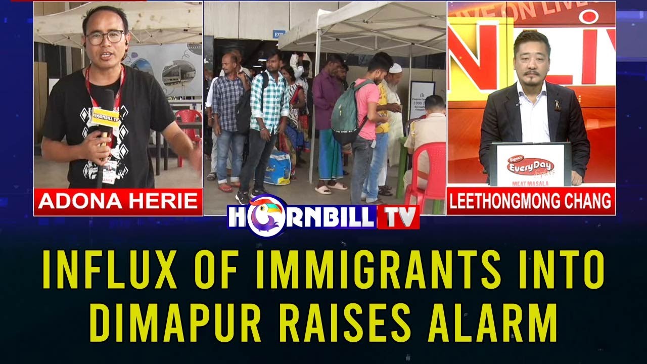 INFLUX OF IMMIGRANTS INTO DIMAPUR RAISES ALARM