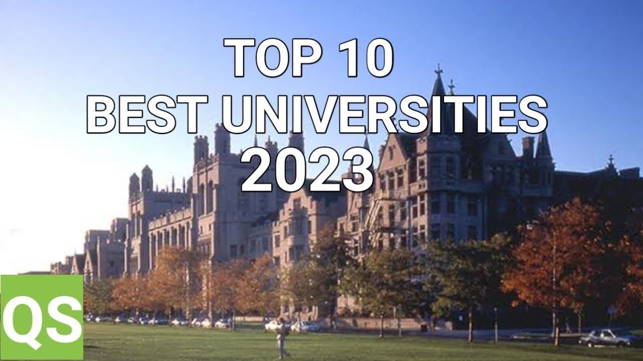 Top 10 Best Universities In The World 2023 | | QS Ranking 2023 | top 10 university in the world