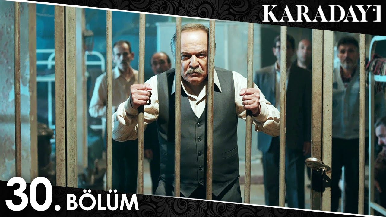 Karadayı 30. Bölüm (Full HD)