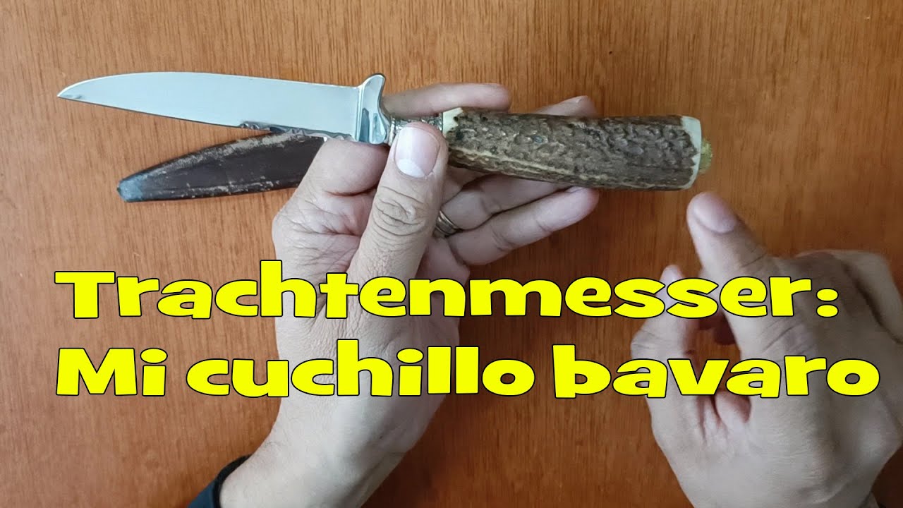 Mi cuchillo tradicional bavaro : El Trachtenmesser