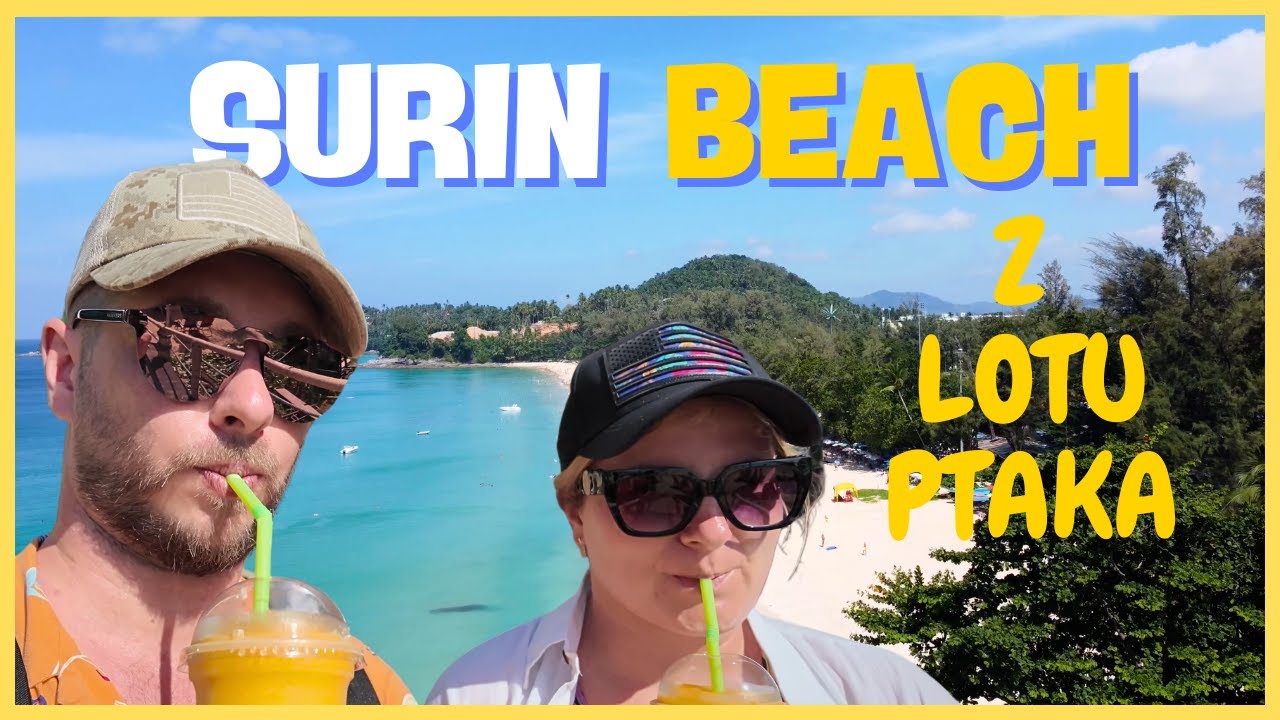 Relaks na Surin Beach 🌴☀️ Latanie dronem, tajskie bazarki i epicki zachód słońca!
