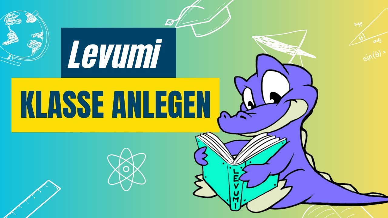Erste Schritte mit Levumi: Klasse anlegen