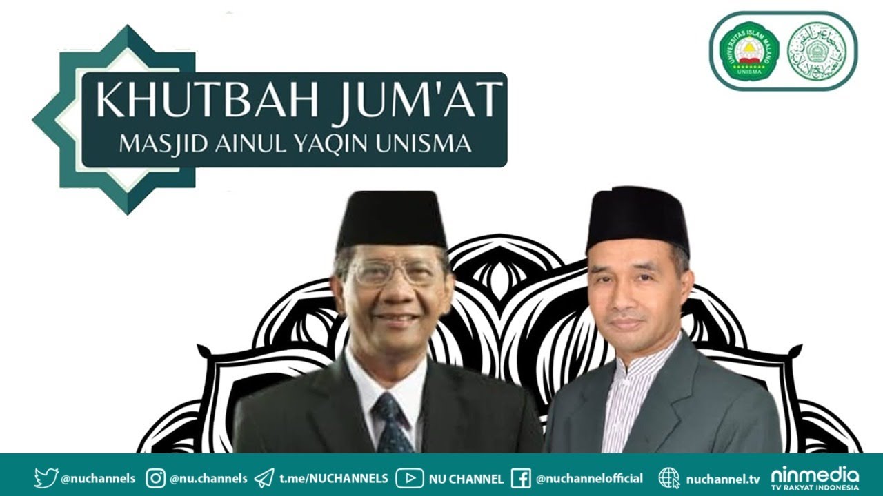 🔴Khotbah Jum'at bersama Prof. Dr. Moh. Mahfud MD, S.H (Menkopulhukam RI) | Masjid Ainul Yaqin UNISMA