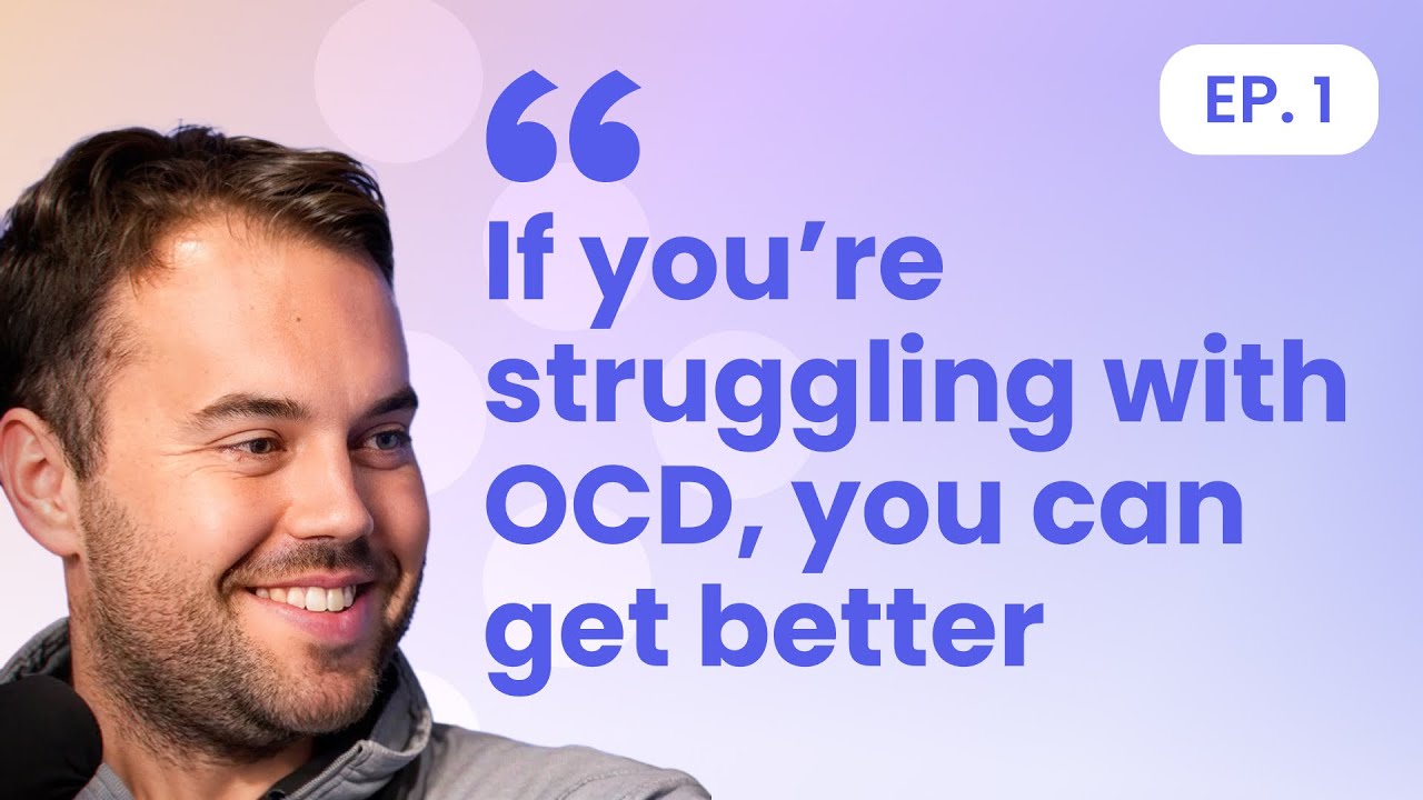 Познакомьтесь с OCD вместе со Стивеном Смитом, соучредителем и генеральным директором NOCD