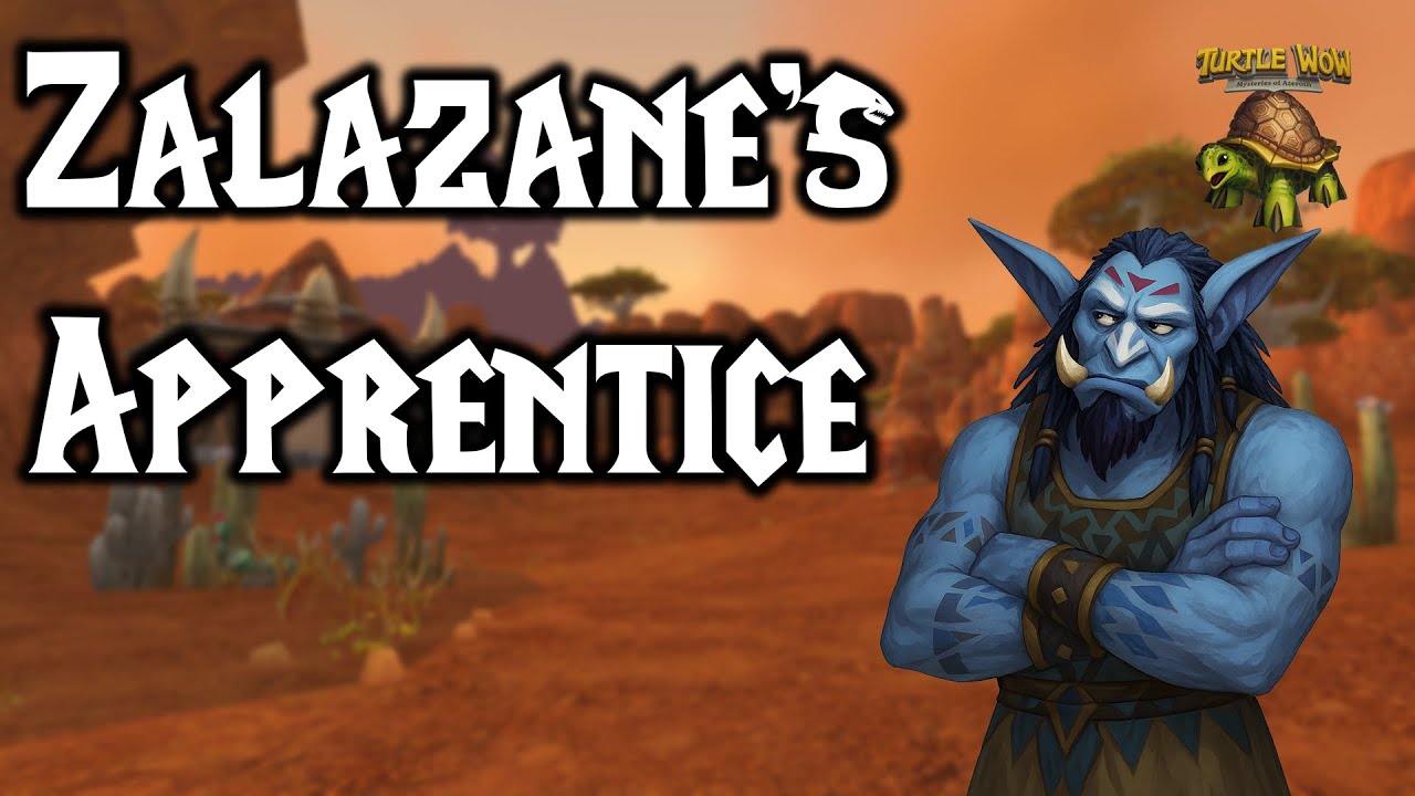Zalazane's Apprentice - Turtle Wow Quest