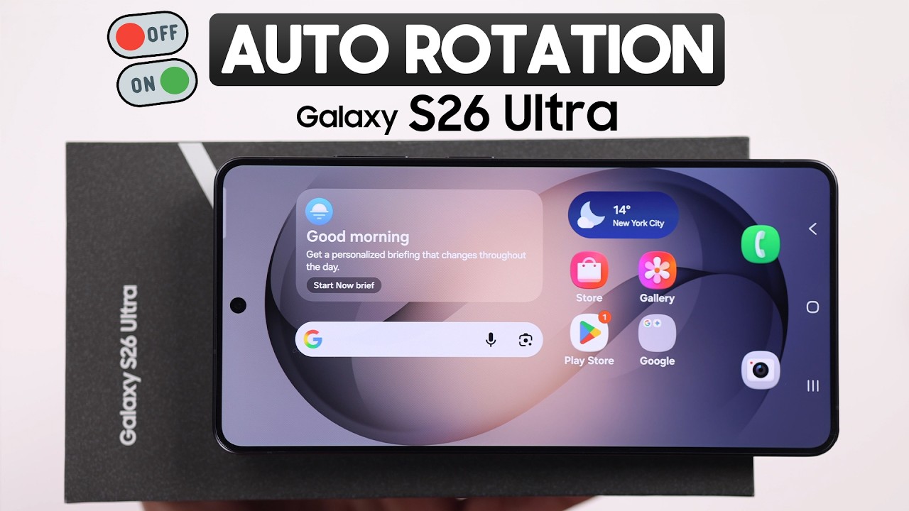Samsung S26 Ultra: Как включить/выключить автоматический поворот экрана [Поворот главного экрана ...