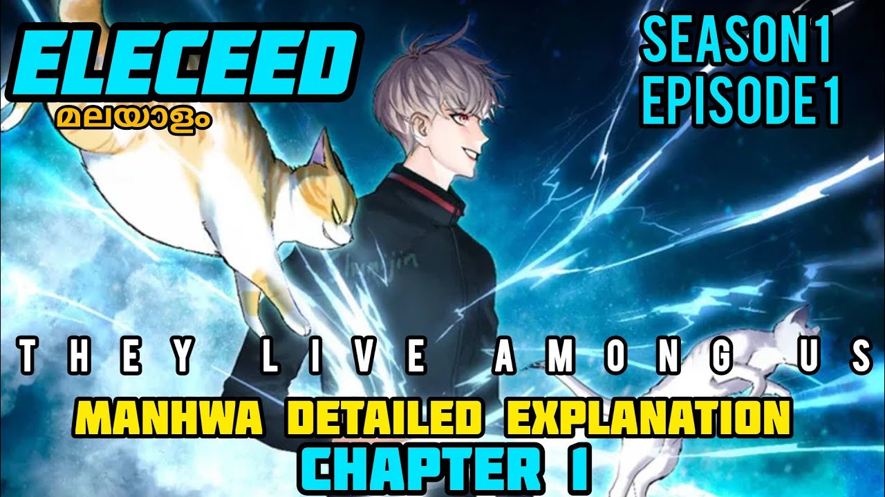 Eleceed manhwa malayalam explanation season 1 episode 1
