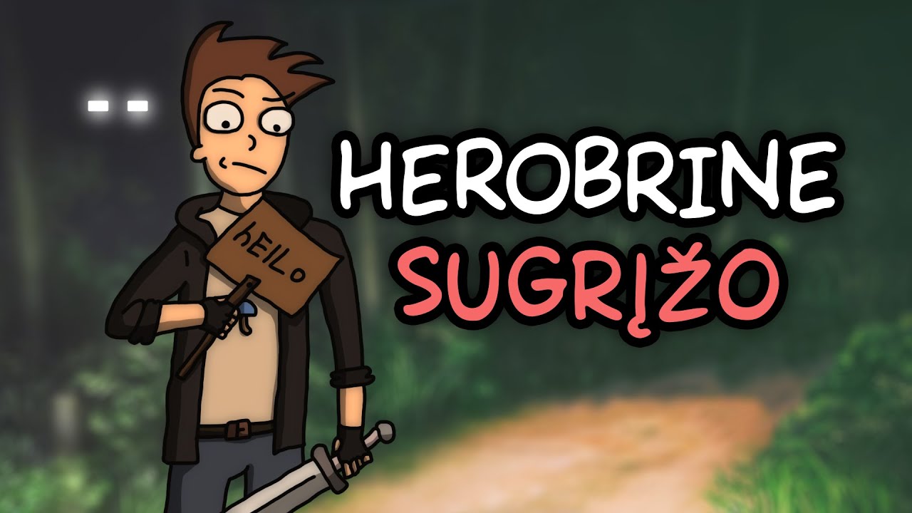 HEROBRINE IŠLIKIMAS - Jis Sugrįžo!