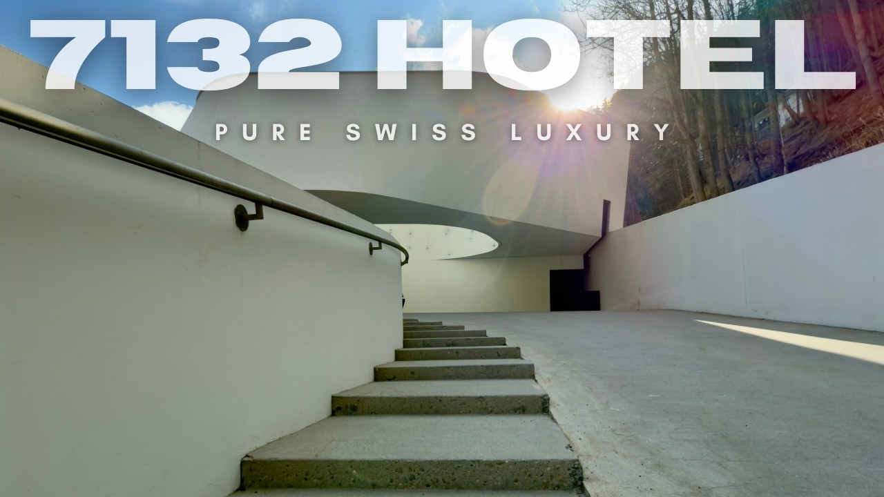 7132 Hotel | Inside Switzerland’s Top Luxury Spa Experience 🇨🇭✨