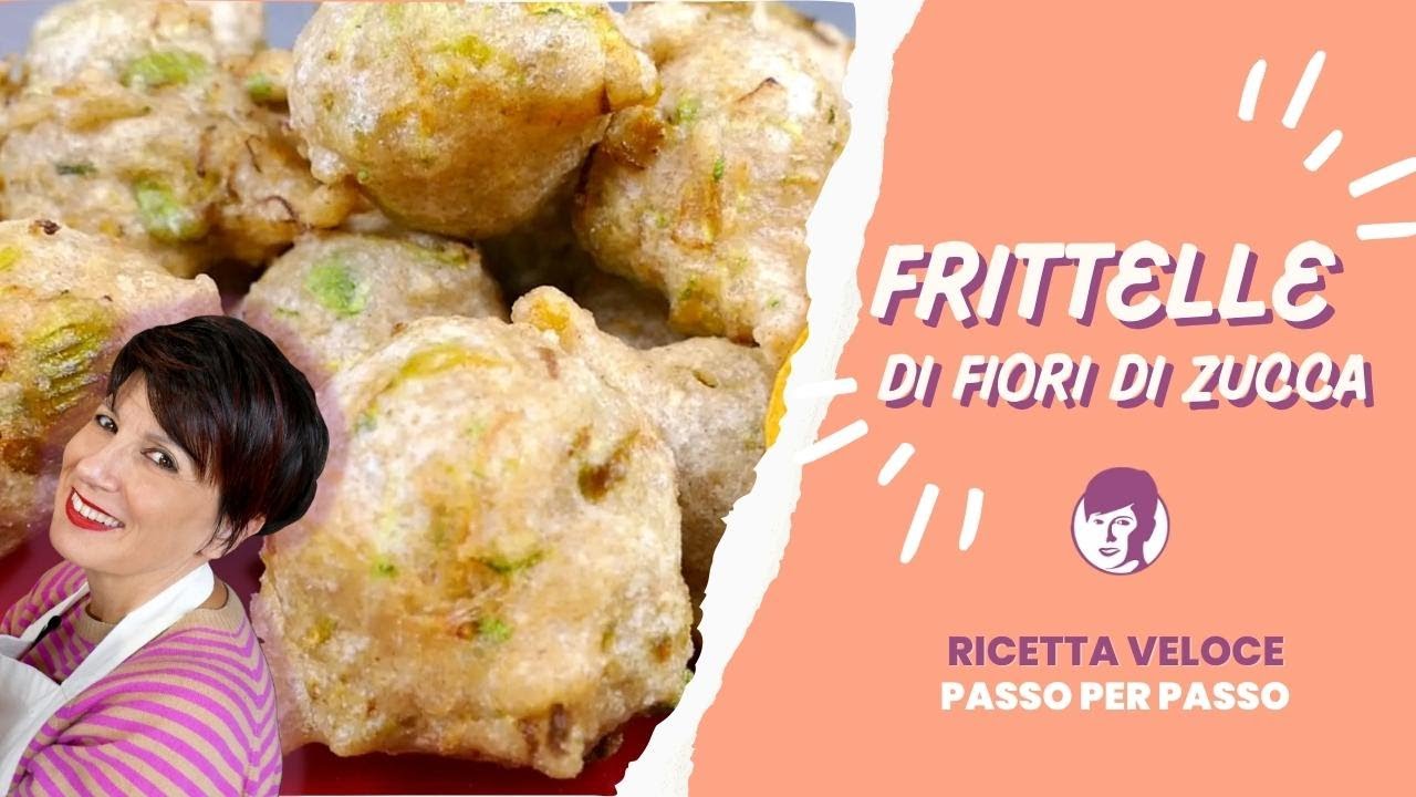 Frittelle di fiori di zucca | Il Mondo di Antonietta Polcaro