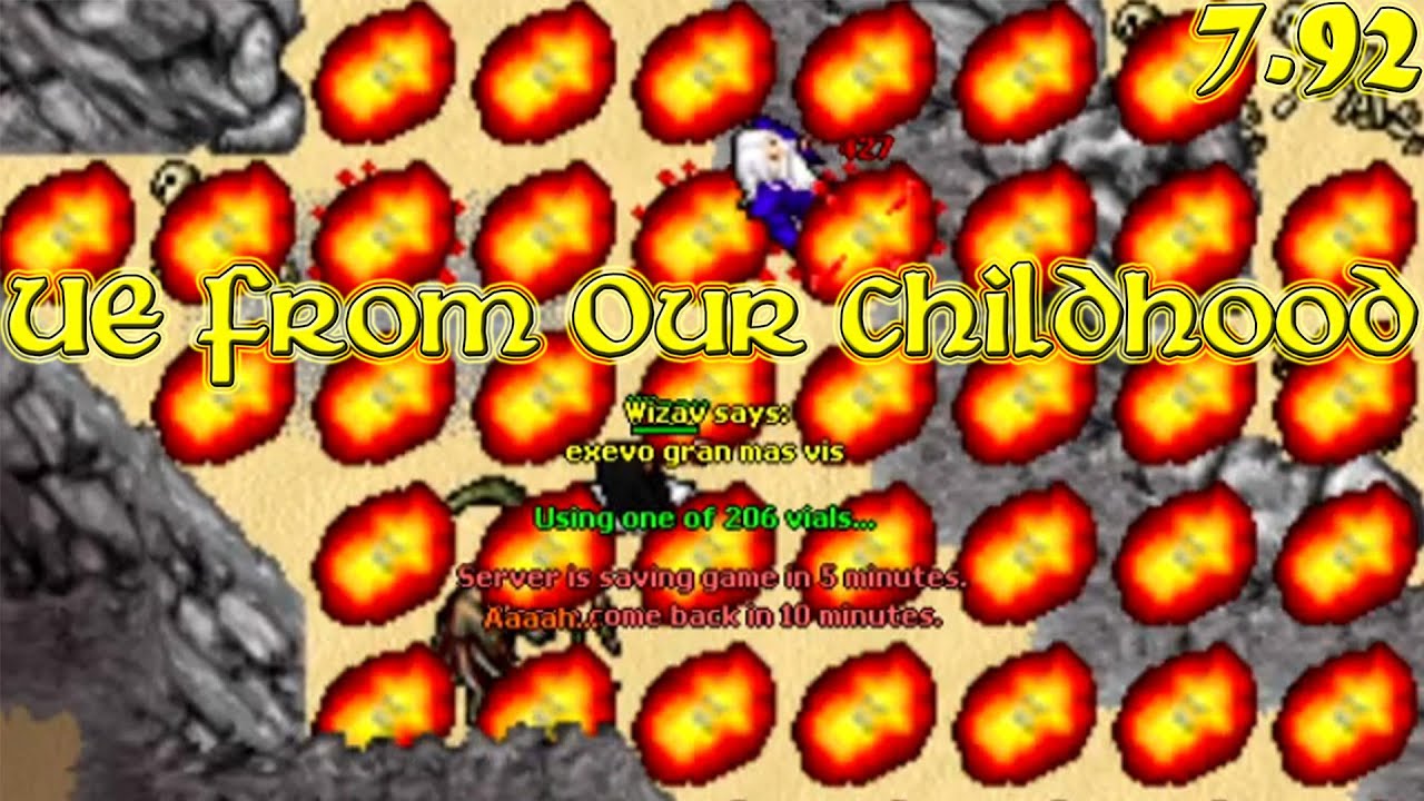 UE Power From Our Childhood Days! (Nova 2007 - RL Tibia 7.92) Wizav