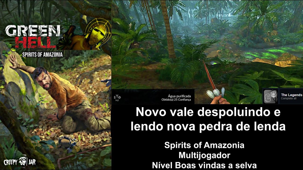 Green Hell, espíritos da amazônia, novo vale, outra pedra de lenda  2023 vídeo 121
