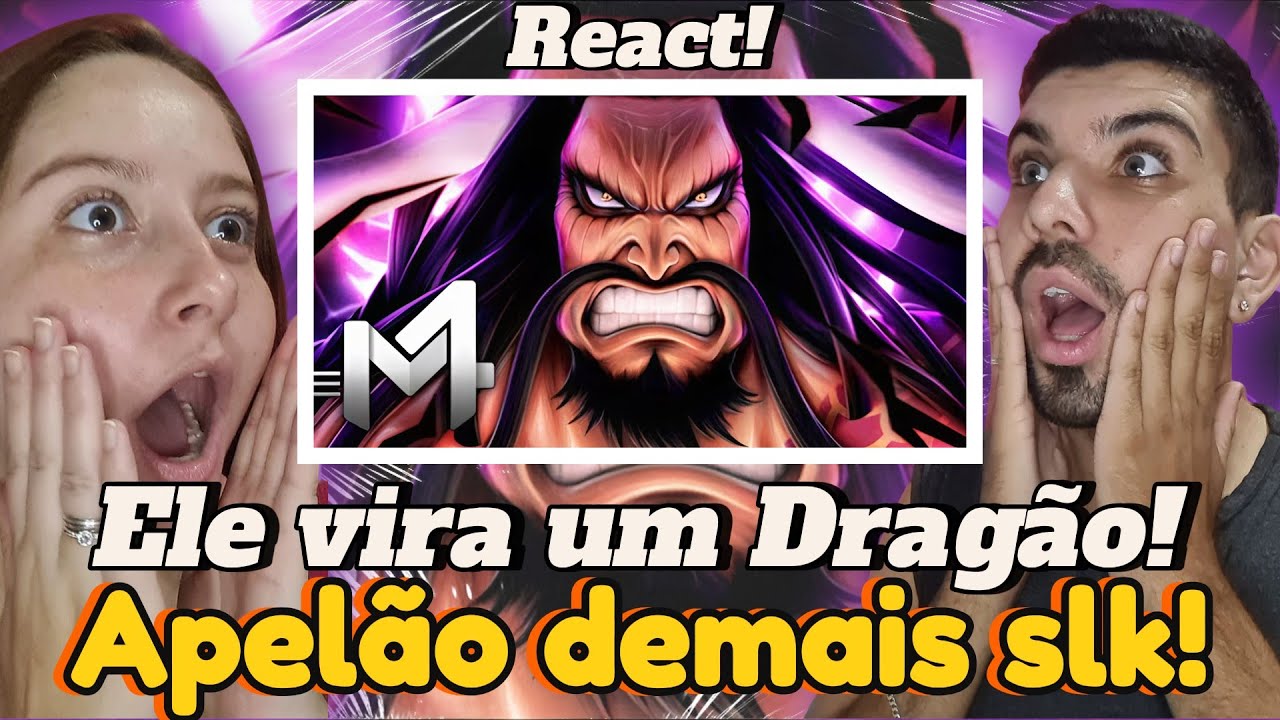 Kaidou (One Piece) - 100 Feras | M4rkim | 🔥REACT CASAL NERD