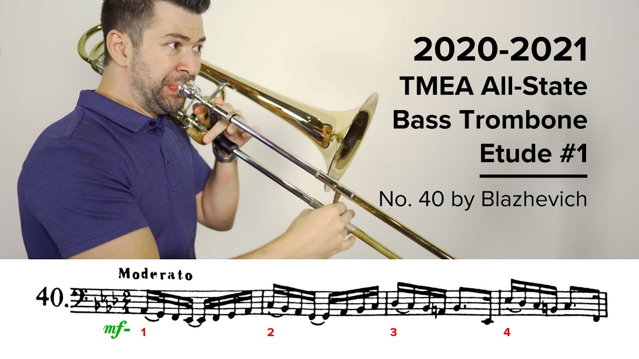 2020-2021 TMEA All State Bass Trombone Etude #1 - No. 40 by Blazhevich