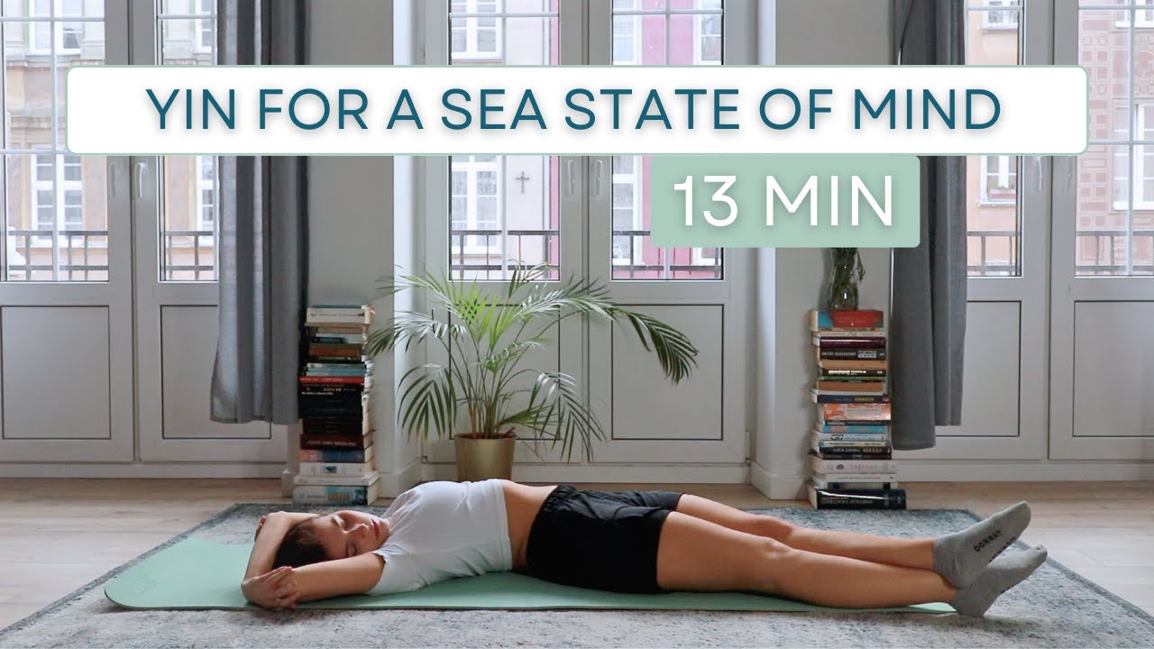Water Yin | Sea State of Mind | 13 Minutes