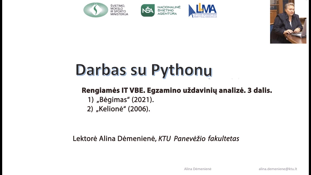 IT VBE programavimo uždavinių analizė ir sprendimas ir Python kalba. 3 dalis