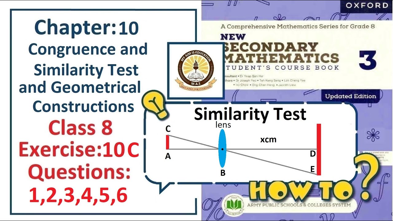 Exercise 10C Question 1, 2, 3, 4, 5, 6,  – (SimilarityTest)  Complete solution – APS Math Class 8.