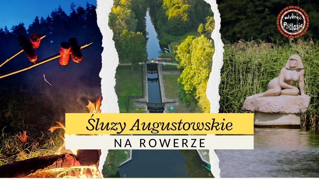 🚴‍♂️ Rowerem przez ŚLUZY Kanału Augustowskiego 🌲🔥