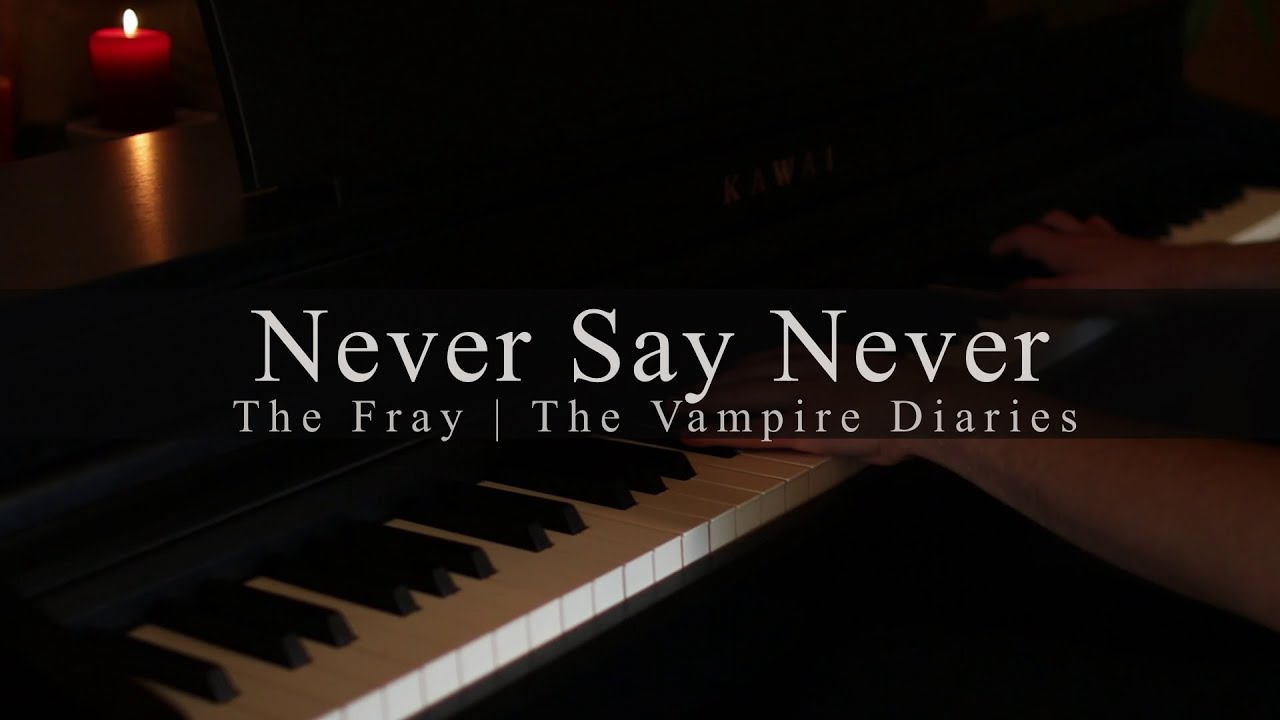 Never Say Never - The Fray | The Vampire Diaries - Piano Cover by Dominic Mathis