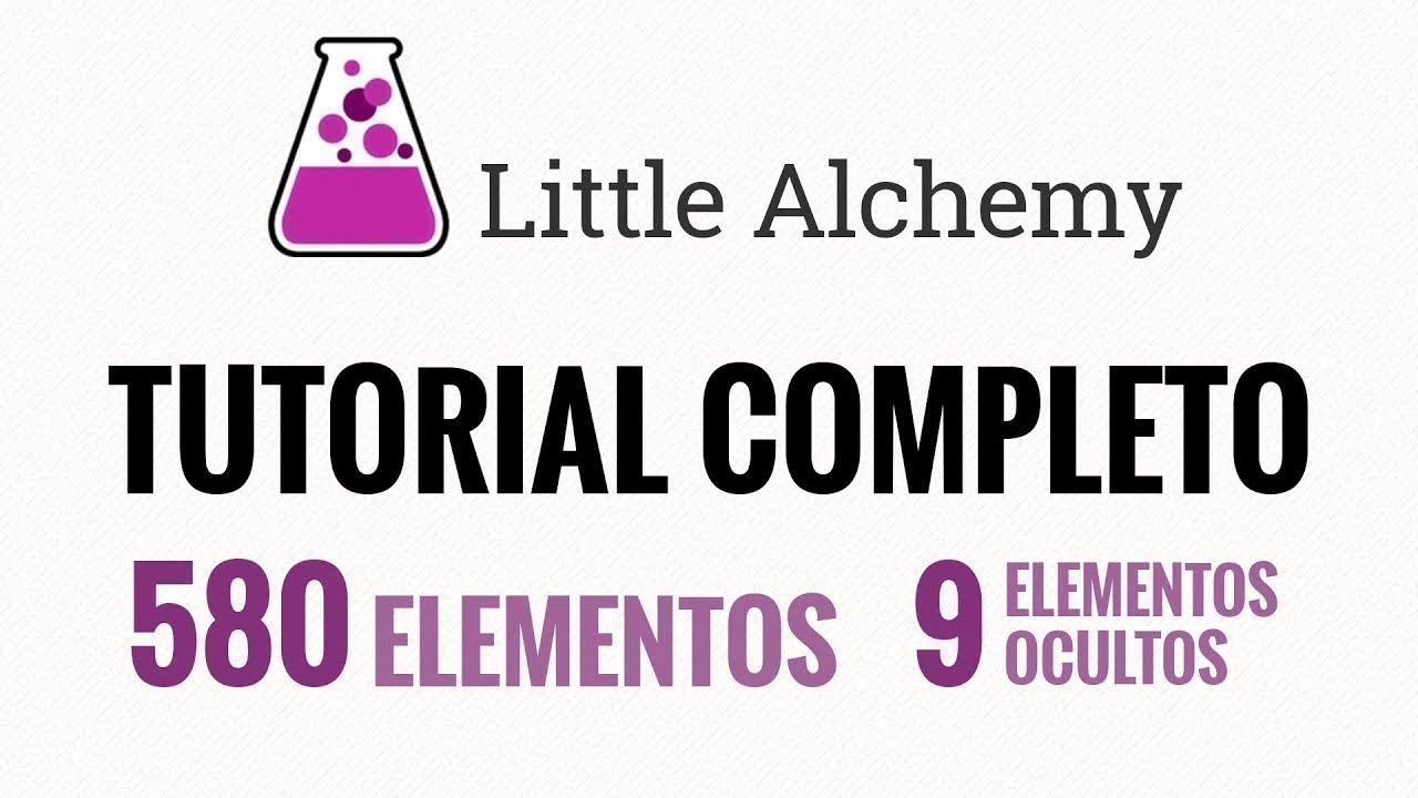 Tutorial Completo Little Alchemy 🇪🇸 580 elementos