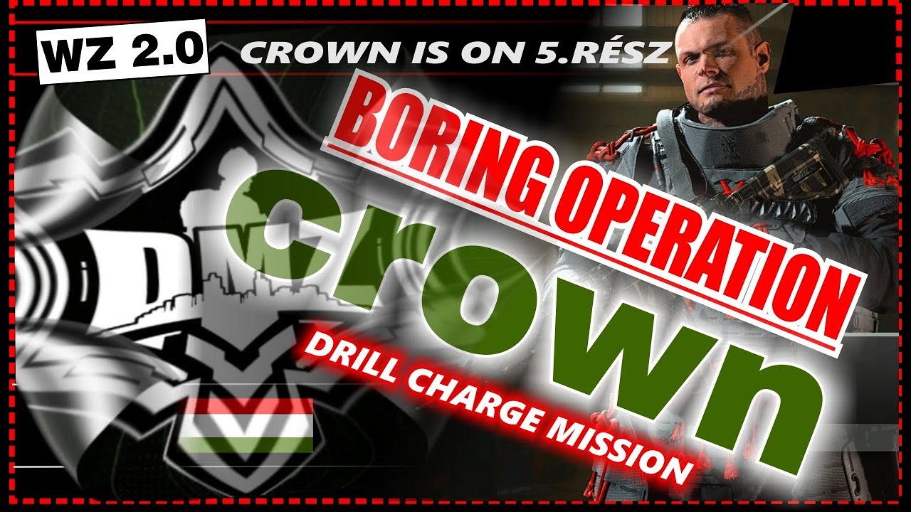 🔴⚪🟢CROWN IS ON 5.R&Eacute;SZ // BORING OPERATION // MAGYAR DMZ S02 GAMEPLAY DRILL CHARGE