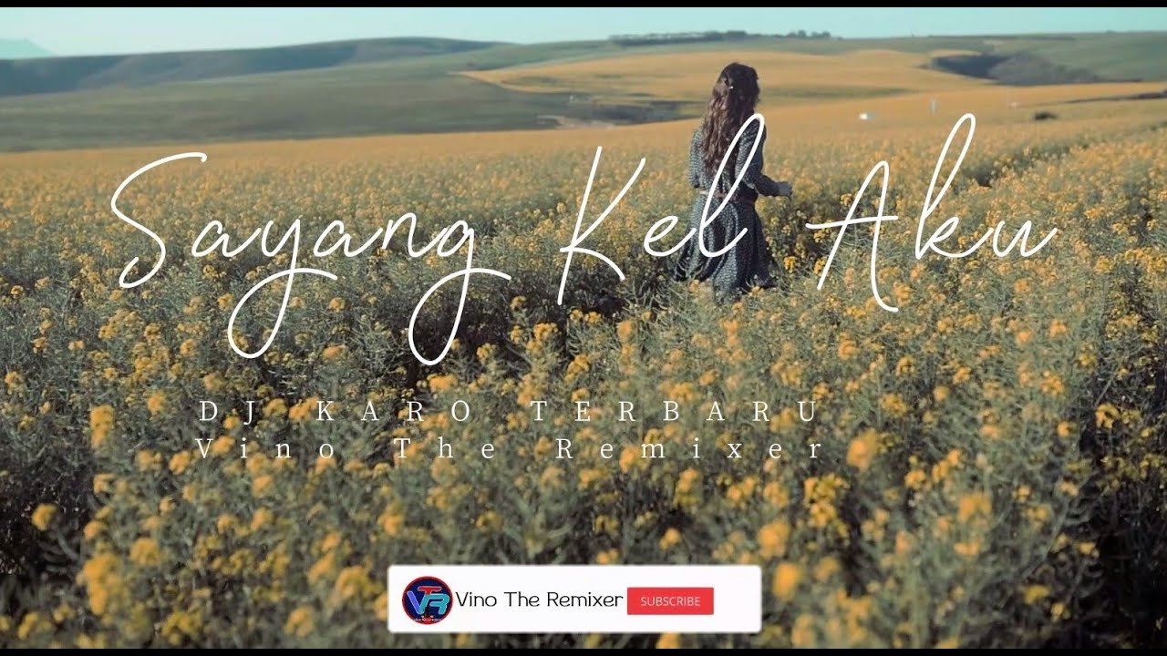 DJ Sayang Kel Aku (DJ Karo Slow Remix) - Holong Situtu