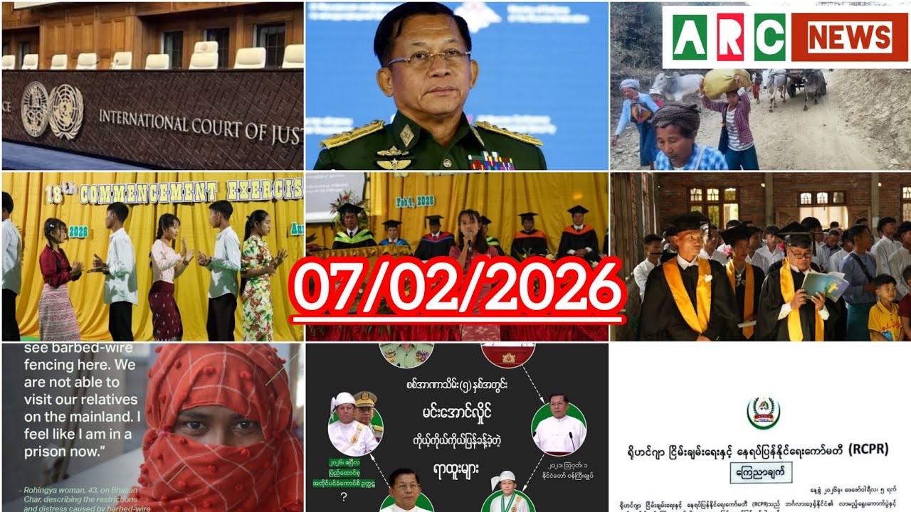 Rohingya News - ARC NEWS TODAY - 07/02/2026 - Saturday 