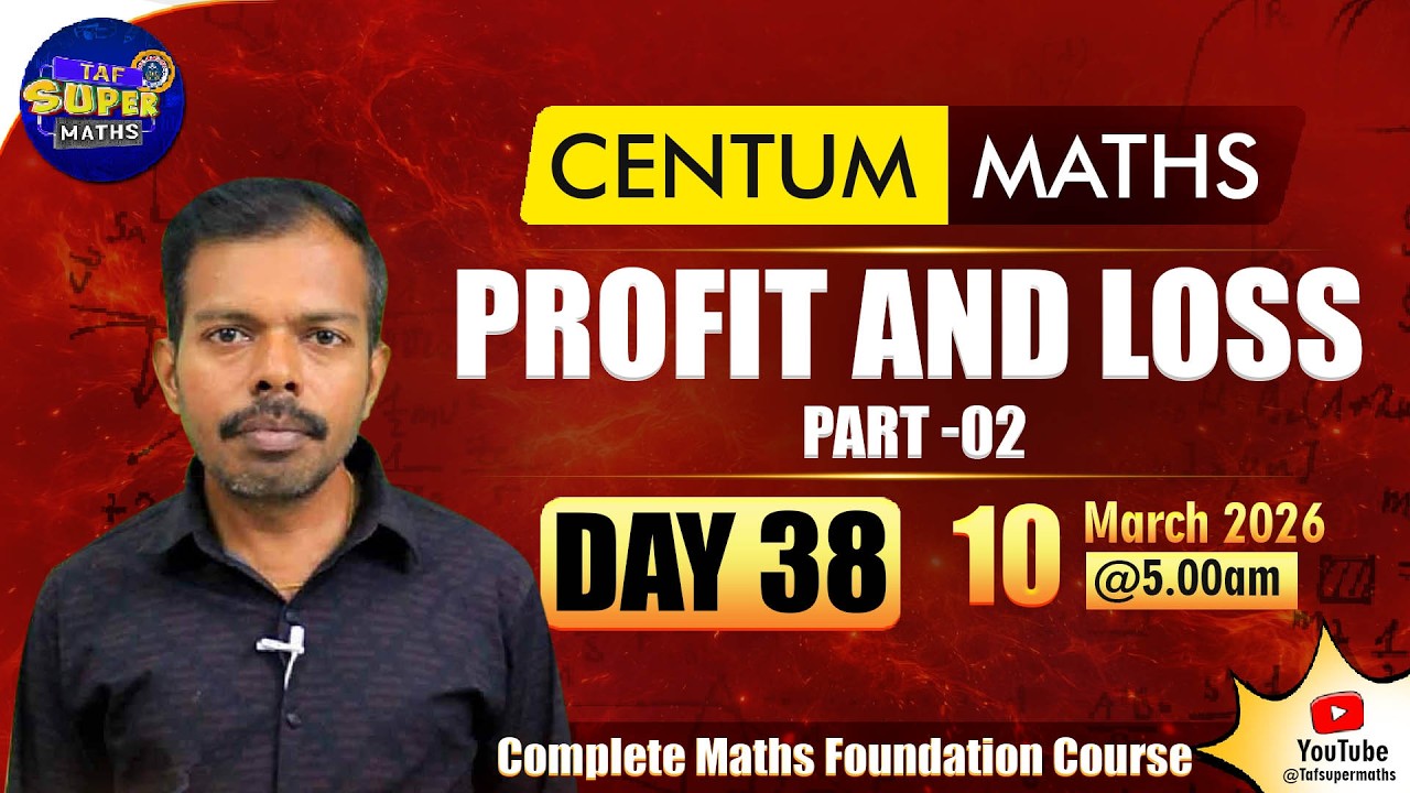PERCENTAGE | PROFIT AND LOSS  | DAY - 38 | TAF