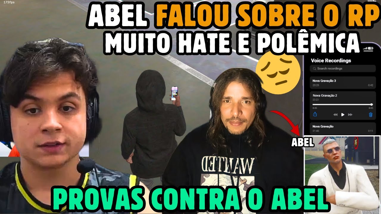 TENSO!😔ABEL VEM a PÚBLICO FALAR do RP C/ PAULINHO na CAPITAL GTA RP *PROVAS RECUPERADAS*