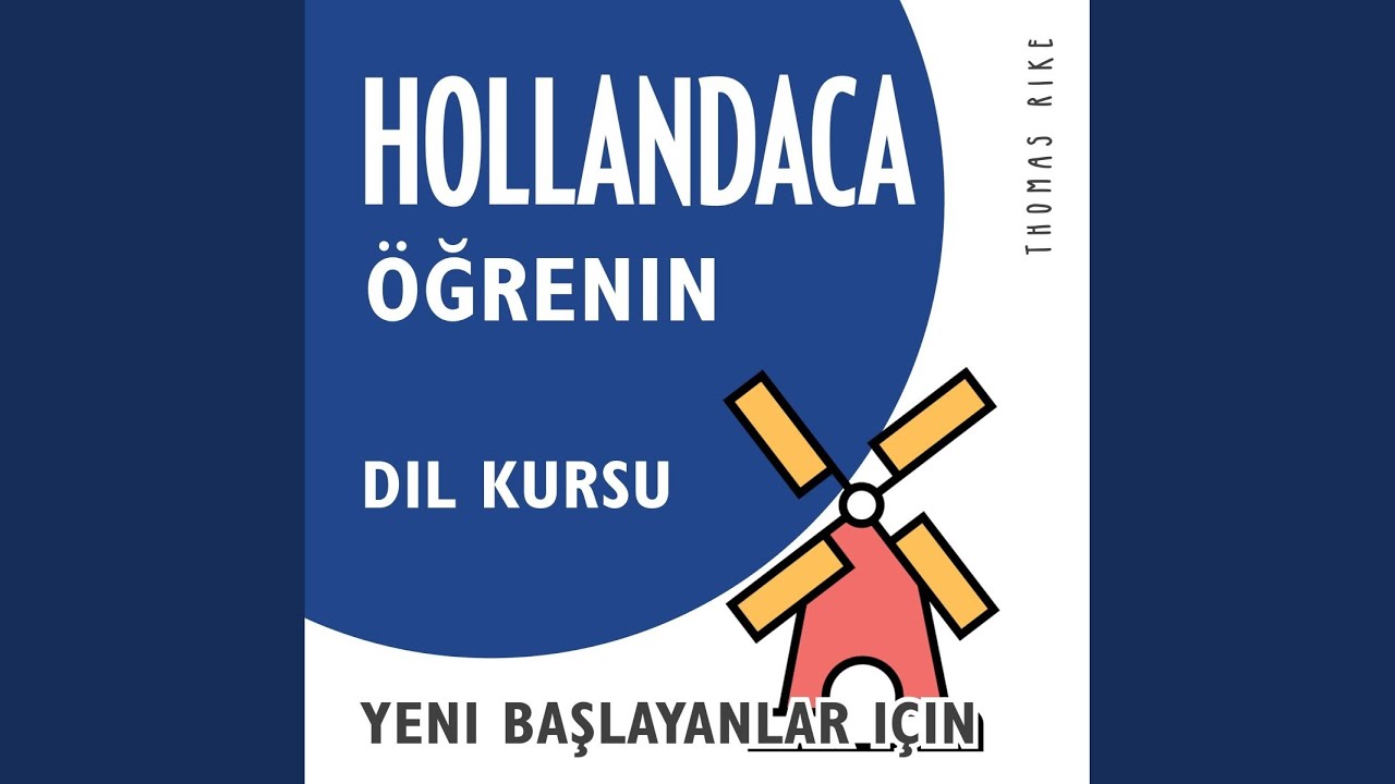 Flemenk&ccedil;e karşılamalar ve temel kelimeler - Hollandaca &Ouml;ğrenin (Yeni Başlayanlar i&ccedil;in Dil...