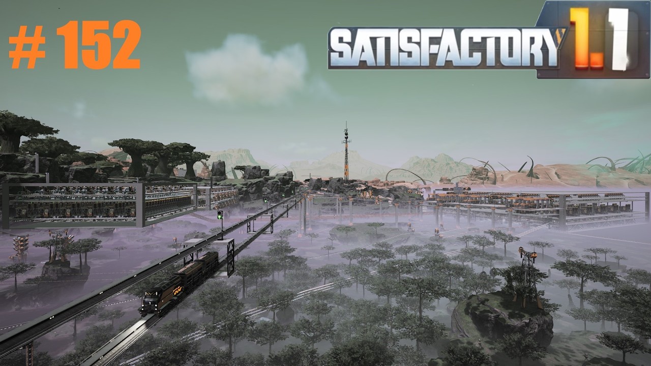 Satisfactory 1.1 Два МЕГА завода, ал. слитков и сверхпроволоки #152