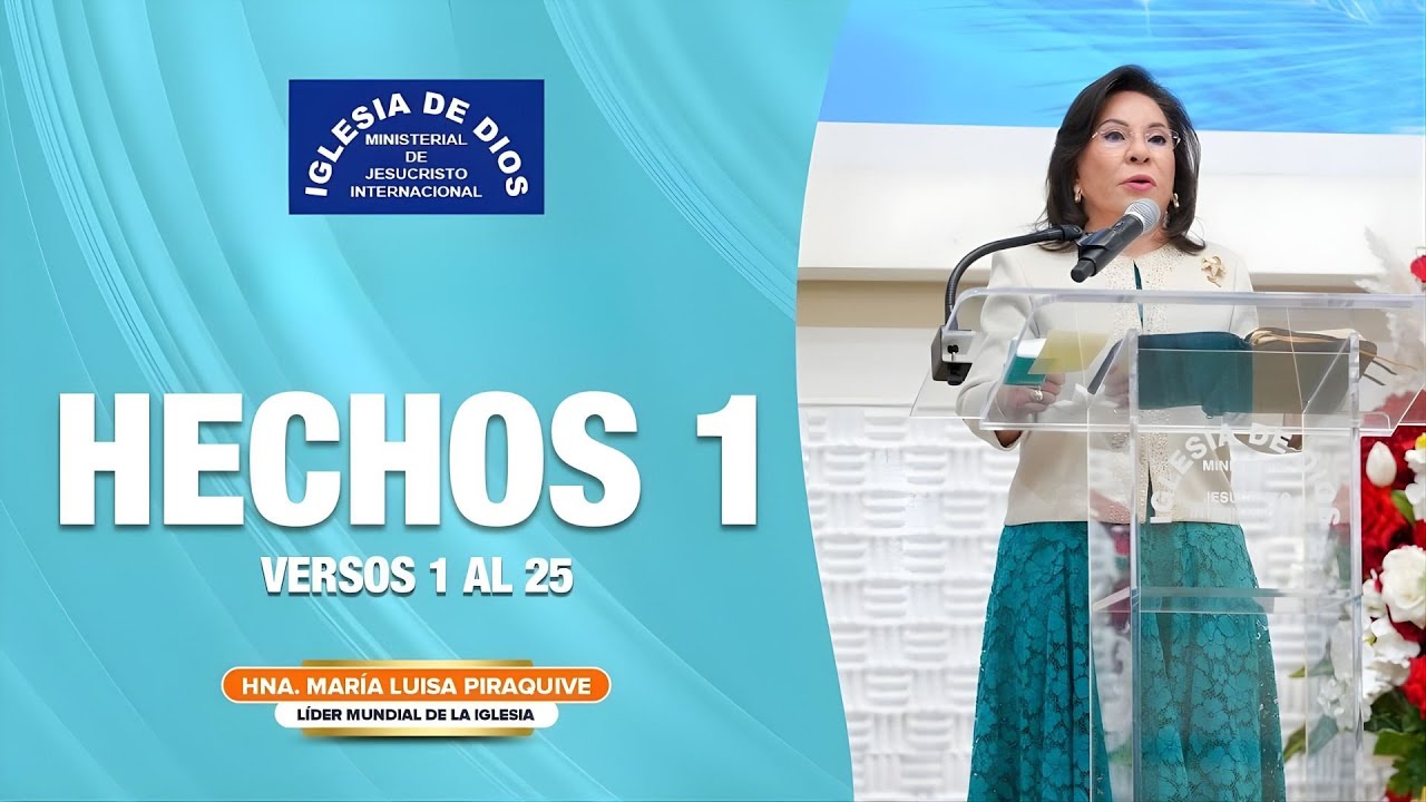 Enseñanza: Hechos 1 - Hna. María Luisa Piraquive #IDMJI