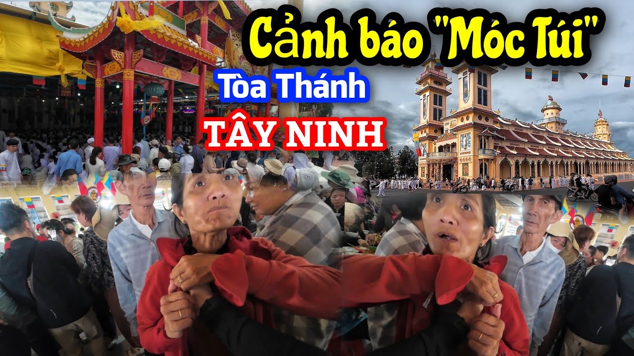 Cận Cảnh Bắ.t tại trận...M.ó.c T.ú.i tại đại lễ Hội Yến Diêu Trì Cung - Tòa Thánh Tây Ninh 2025.