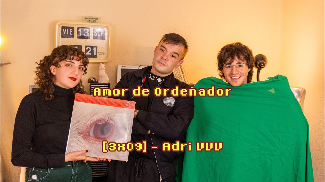 Amor de Ordenador | 3x09 | Adri VVV (turboviolencia edition)